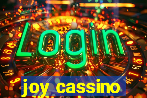 joy cassino